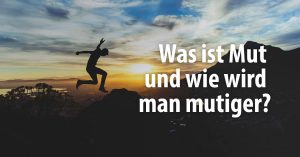 was-ist-mut-bild