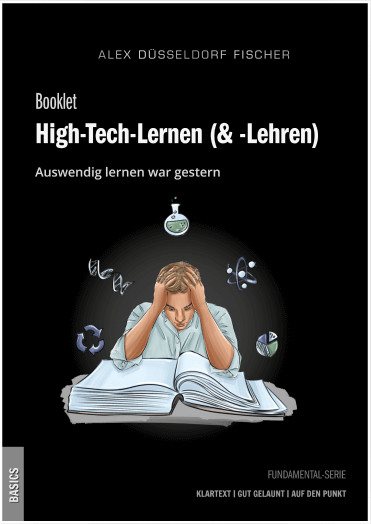 „High-Tech-Lernen (& -Lehren)“ von Alex Düsseldorf Fischer ist ein Leitfaden zu modernen Lernmethoden. Dieses Booklet zeigt, wie innovative Technologien das Lernen und Lehren revolutionieren und welche Techniken für eine effiziente Wissensvermittlung angewendet werden können.