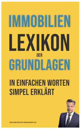 Immobilien Lexikon der Grundlagen – Einfach erklärte Immobilienbegriffe für Einsteiger. Perfekt für alle, die Grundlagenwissen im Immobilienbereich aufbauen und komplexe Begriffe leicht verstehen möchten.