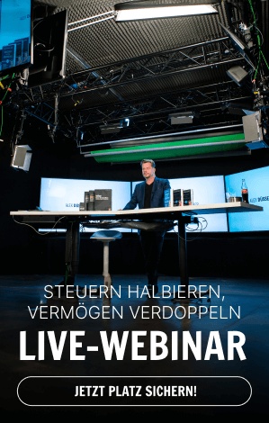 Live-Webinar mit Alex Düsseldorf Fischer: Steuern halbieren und Vermögen verdoppeln. Strategien zur Steueroptimierung und Vermögensbildung – jetzt Platz sichern!